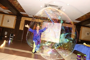 Шоу Гигантских Мыльных Пузырей - Изображение #2, Объявление #321167